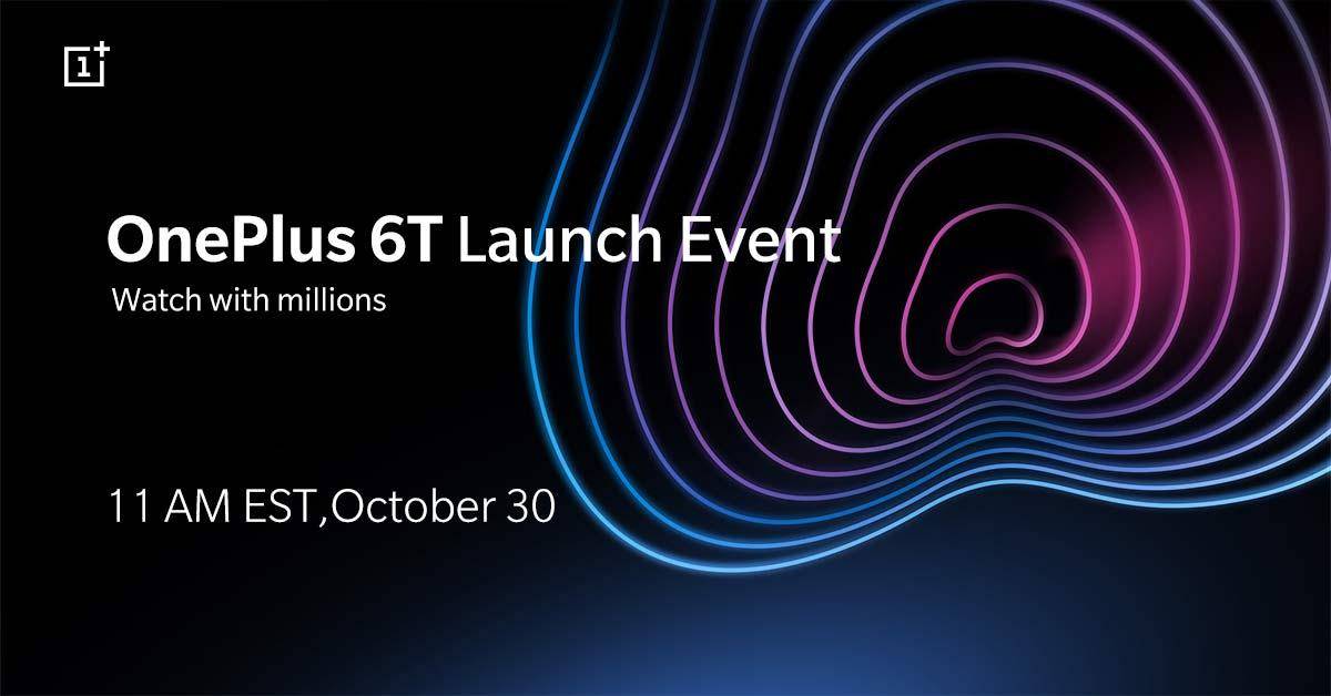 OnePlus 6T event officially locked in for October 30