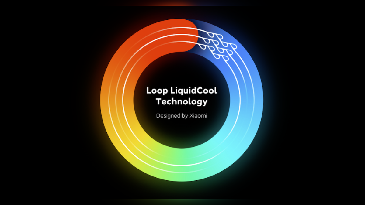 Xiaomi introduces Loop LiquidCool technology to dissipate heat faster and more efficiently